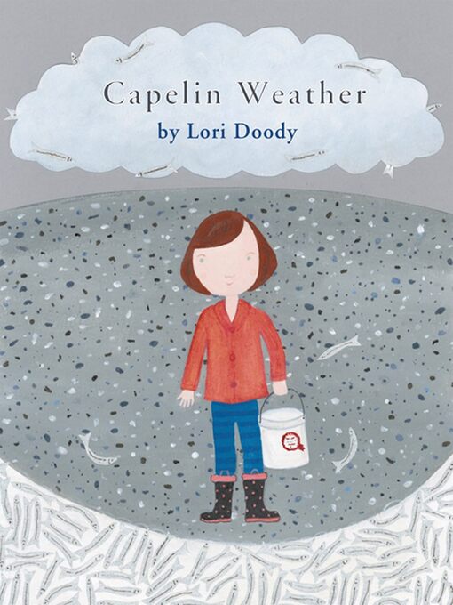 Title details for Capelin Weather by Lori Doody - Available